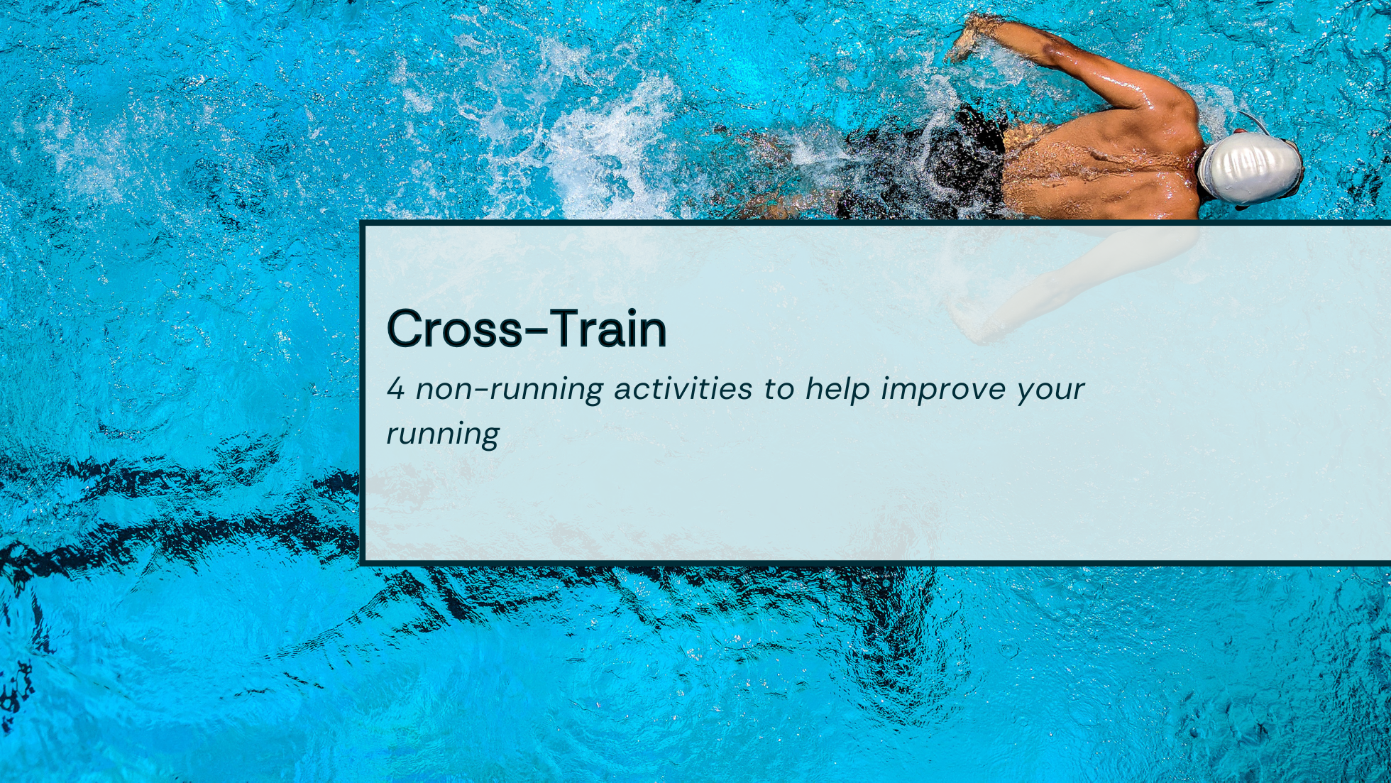Be A Better Runner Cross-Train Title Image Title Image
