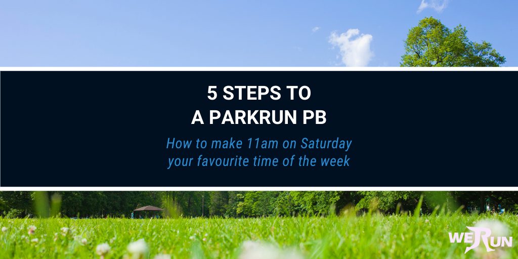 5 steps to a parkrun pb