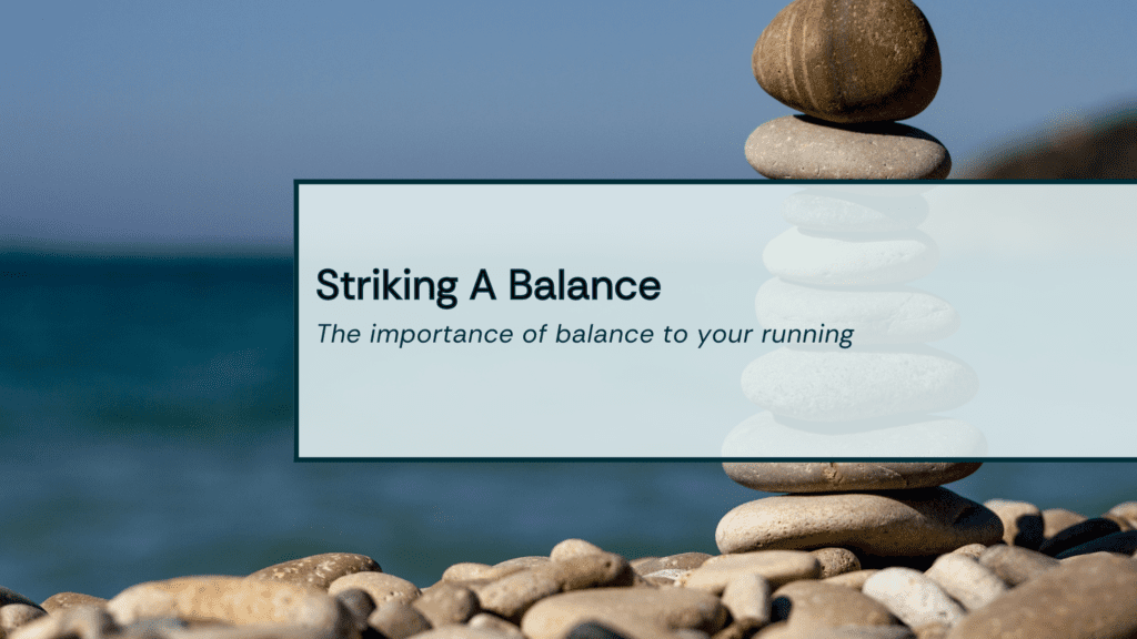 The Importance Of Balance In Running Title Image