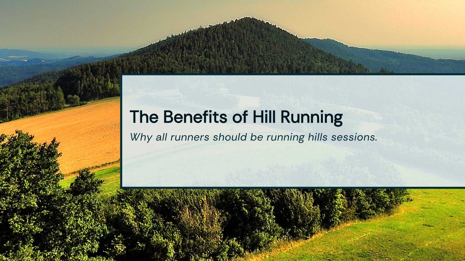 The Benefits Of Hill Running Title Image
