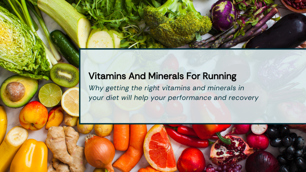 Vitamins And Minerals For Running